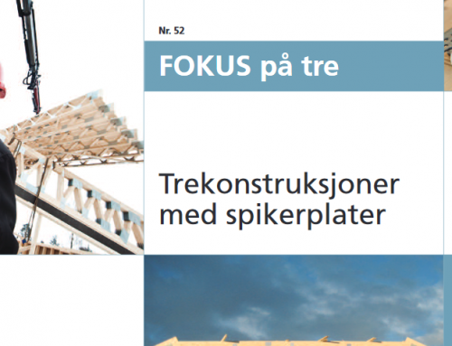 FOKUS på trekonstruksjoner med spikerplater