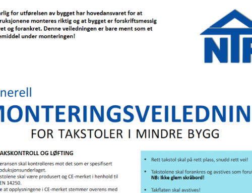 Monteringsveiledning for takstoler i mindre bygg