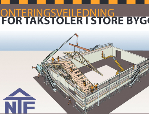 Monteringsveiledning for takstoler i store bygg